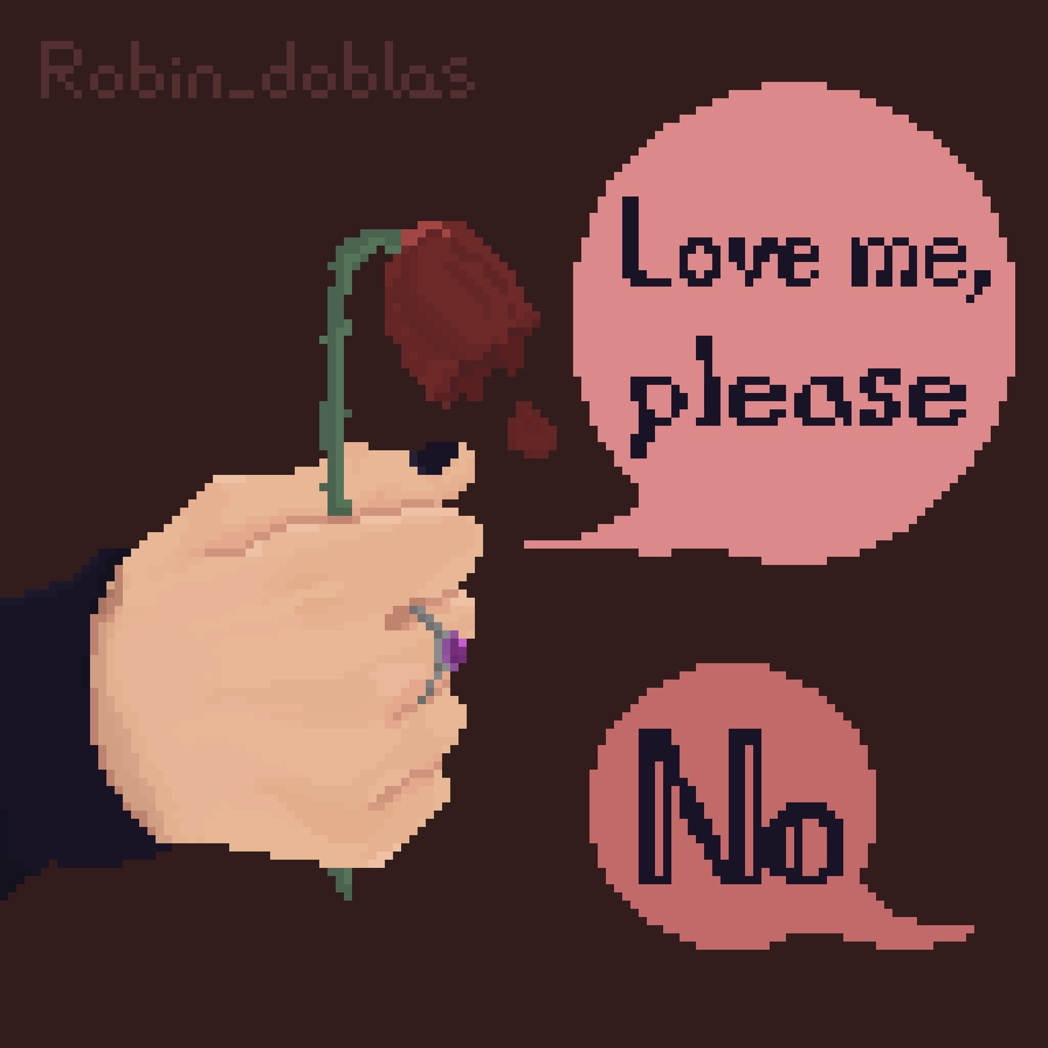 Ilustración en pixelart de una mano con una rosa muerta con los diálogos: 'Love me, please' y 'No'